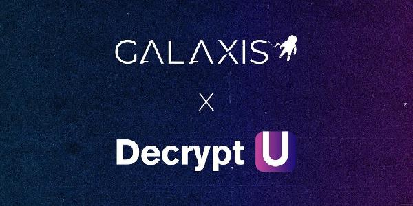 Decrypt University to Relaunch Community With ‘Dynamic Utilities’ by Galaxis