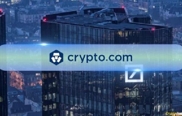 Crypto.com Joins Forces With Germany’s Deutsche Bank to Offer Banking Services