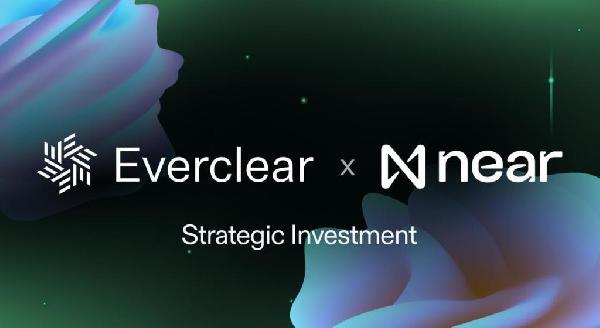 Everclear Secures Strategic Investment From NEAR Foundation to Scale Cross-Chain Clearing