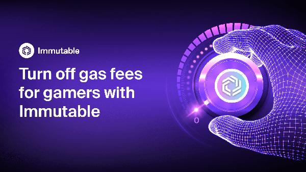Immutable Eliminates Fees in zkEVM Gaming Solution + More News