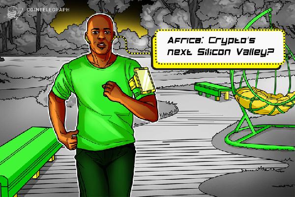 Africa: The next hub for Bitcoin, crypto adoption and venture capital?