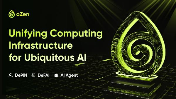 aZen Secures $1.2M Seed Round and Web3 Grants to Build DePIN for Ubiquitous AI after onboarding 600k users