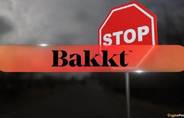 Bakkt May Go Bust Within a Year, Says a New Report